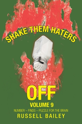 Shake Them Haters off Volume 9: Number - Finds - Puzzle for the Brain - Bailey, Russell