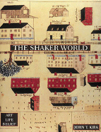 Shaker World - Kirk, John T