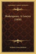Shakespeare, a Lawyer (1858)