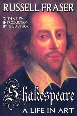 Shakespeare: A Life in Art - Fraser, Russell