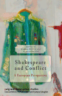 Shakespeare and Conflict: A European Perspective