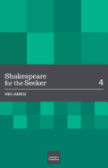 Shakespeare for the Seeker