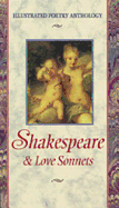 Shakespeare & Love Sonnets - Duane, O B, and Chelsea House Publishers, and Shakespeare, William