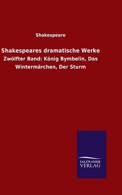 Shakespeares dramatische Werke - Shakespeare