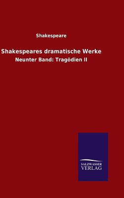 Shakespeares dramatische Werke - Shakespeare