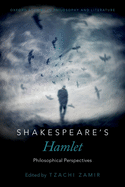 Shakespeare's Hamlet: Philosophical Perspectives