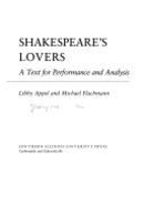 Shakespeare's Lovers: A Text for Performance and Analysis