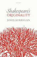 Shakespeare's Originality