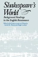 Shakespeare's World: Background Readings in the English Renaissance