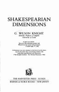 Shakespearian dimensions - Knight, G. Wilson