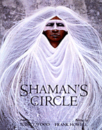 Shaman's Circle - Wood, Nancy