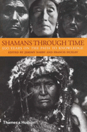 Shamans Through Time: 500 Years on the Path to Knowledge