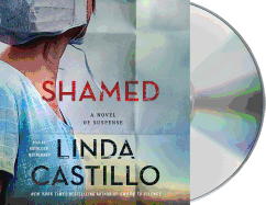 Shamed: A Novel of Suspense