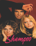 Shampoo: Screenplay