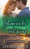 Shamrocks Are a Girl's Best Friend: Last Chance Beach