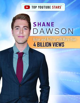 Shane Dawson: Actor and Author with More Than 4 Billion Views - Hinton, Kerry
