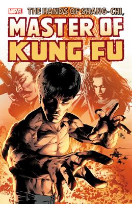 Shang-Chi: Master of Kung Fu Omnibus Vol. 3 - Moench, Doug