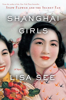 Shanghai Girls - See, Lisa