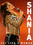Shania: Feel Like a Woman