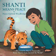 Shanti Means Peace: From "Stories from Around the World"