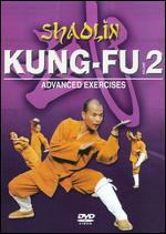 Shaolin Kung Fu, Vol. 2: Advanced Exercises - 
