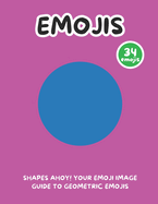 Shapes Ahoy! Your Emoji Image Guide to Geometric Emojis