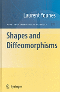 Shapes and Diffeomorphisms