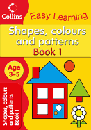 Shapes, Colours and Patterns