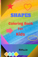 Shapes learning book for kids; Shapes coloring book; kids activity book