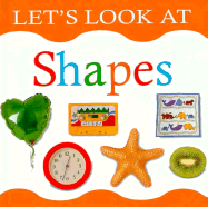 Shapes - Tuxworth, Nicola, and Lorenz Books