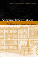 Shaping Information: The Rhetoric of Visual Conventions