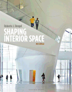 Shaping Interior Space