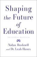 Shaping the Future of Education: The Exodexa Manifesto