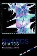 Shards