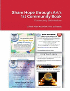 Share Hope through Art's 1st Community Book: Community Submissions