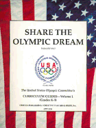 Share the Olympic Dream Vol 1 - United States Olympic Committee