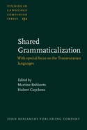 Shared Grammaticalization: With special focus on the Transeurasian languages