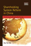 Shareholding System Reform in China: Privatizing by Groping for Stones