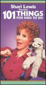 Shari Lewis: 101 Things for Kids to Do