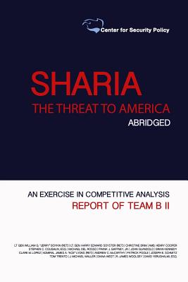 Shariah: The Threat to America: Abridged - Gaffney Jr, Frank J