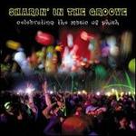 Sharin' in the Groove: Celebrating the Music of Phish