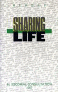 Sharing Life: Official Report of the Wcc World Consultation on Koinonia: Sharing Life in a World Community