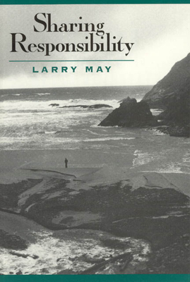 Sharing Responsibility - May, Larry