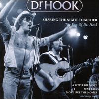 Sharing the Night Together: The Best of Dr. Hook - Dr. Hook