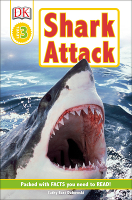 Shark Attack! - Dubowski, Cathy East