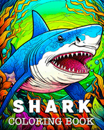 Shark Coloring Book: Beautiful Images to Color and Relax