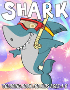 Shark Coloring Book for Kids Ages 4-8: Fun, Cute and Unique Coloring Pages for Boys and Girls with Beautiful Shark Designs