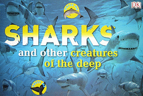 Sharks and Other Creatures of the Deep