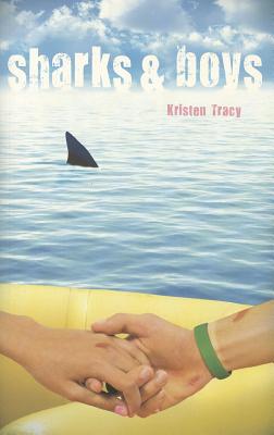 Sharks & Boys - Tracy, Kristen