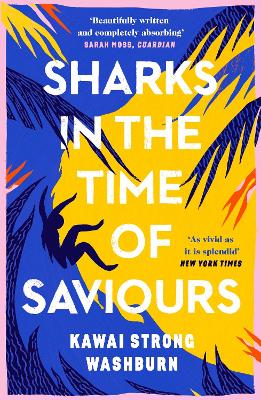 Sharks in the Time of Saviours - Washburn, Kawai Strong